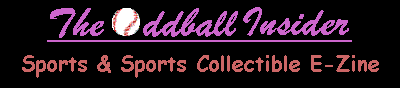 The Oddball Insider E-Zine